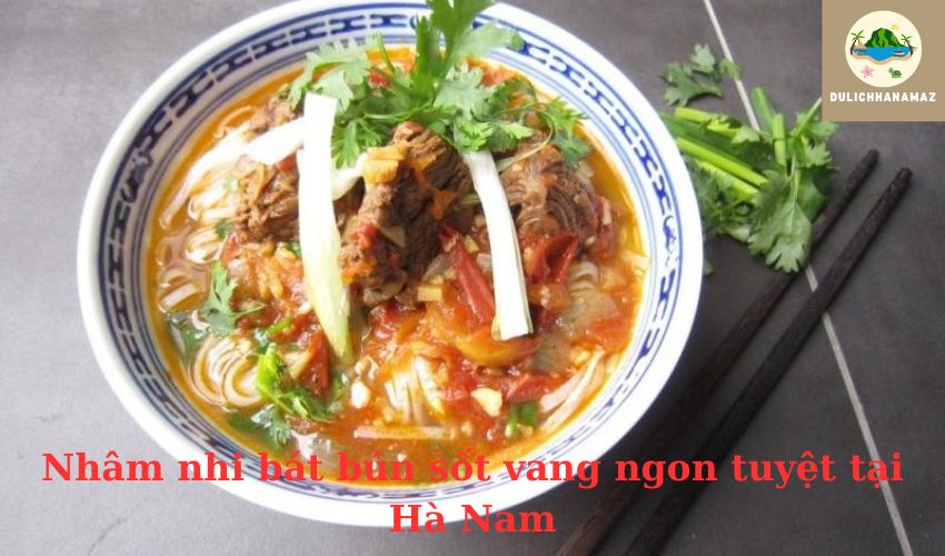 Read more about the article Nhâm nhi bát bún sốt vang ngon tuyệt tại Hà Nam