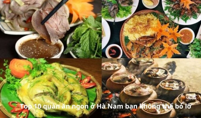 Read more about the article Top 10 quán ăn ngon ở Hà Nam bạn không thể bỏ lỡ